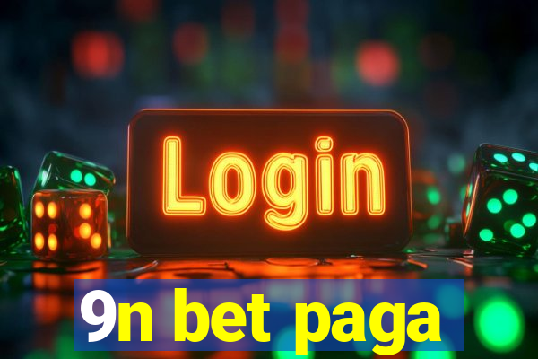 9n bet paga